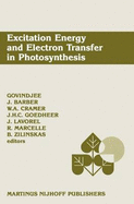 Excitation Energy and Electron Transfer in Photosynthesis: Dedicated to Warren L. Butler