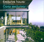 Exclusive Houses/Casas Exclusivas: Sea & Mountain/Mar y Montana