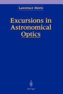 Excursions in astronomical optics