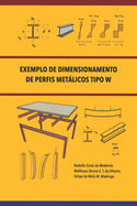 Exemplo de Dimensionamento de Perfis Metlicos Tipo W