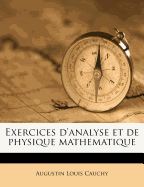 Exercices D'Analyse Et de Physique Mathematique