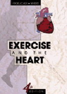 Exercise and the Heart