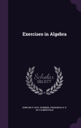 Exercises in Algebra