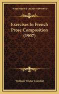 Exercises in French Prose Composition (1907)