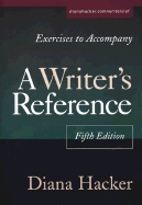 Exercises to Accompany a Writer's Reference: Compact Trim Size