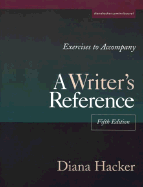 Exercises to Accompany a Writer's Reference: Large Trim Size