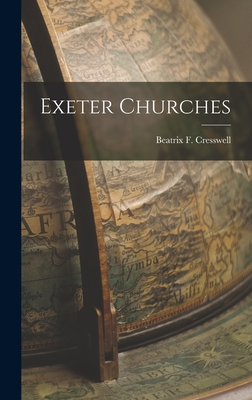 Exeter Churches - Cresswell, Beatrix F