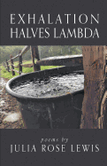 Exhalation Halves Lambda