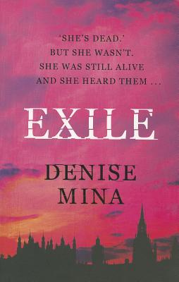 Exile - Mina, Denise