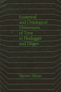 Existential and Ontological Dimensions of Time in Heidegger and D gen