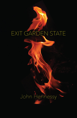 Exit Garden State - Hennessy, John