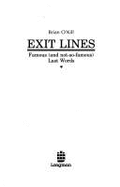 Exit Lines: Last Words of the Famous and Infamous - O'Kill, Brian