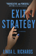 Exit Strategy: Volume 2