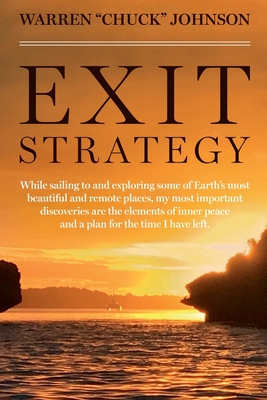 Exit Strategy - Johnson, Warren Chuck C