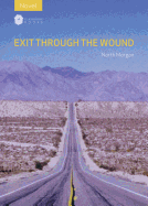 Exit Through the Wound: The Debut Novel from the London Preppy Blogger