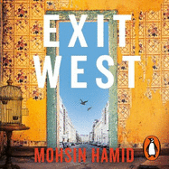 Exit West: A BBC 2 Between the Covers Book Club Pick - Booker Prize Gems