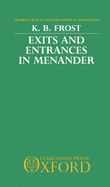 Exits and Entrances in Menander