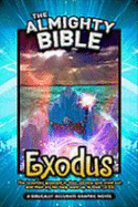 Exodus: A Biblically Accurate Graphic Novel