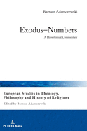 Exodus-Numbers: A Hypertextual Commentary