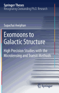 Exomoons to Galactic Structure: High Precision Studies with the Microlensing and Transit Methods