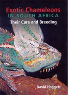 Exotic Chameleons in South Africa: Their Care and Breeding