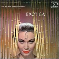 Exotica - Martin Denny