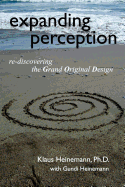 expanding perception: re-discovering the Grand Original Design