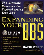Expanding Your BBS - Wolfe, David