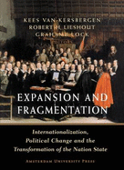 Expansion and Fragmentation: Internationalization, Political Change and the Transformation of the Nation-State