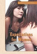 Expectations for Women: Confronting Stereotypes