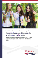 Expectativas Academicas de Profesores y Alumnos