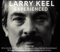 Experienced - Larry Keel