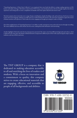 Experiences Unpacked: A Short Story Collective - Group, Thetntgroup