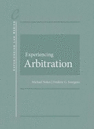 Experiencing Arbitration