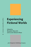 Experiencing Fictional Worlds