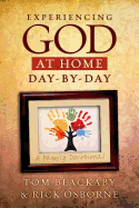 Experiencing God at Home Day-By-Day: A Family Devotional