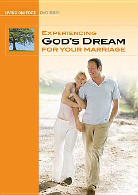 Experiencing God's Dream for Your Marriage Study Guide - Ingram, Chip, Th.M.