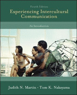 Experiencing Intercultural Communication: An Introduction