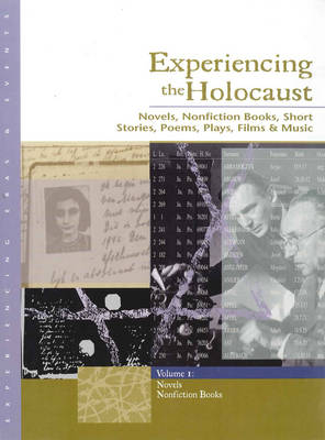 Experiencing the Holocaust: 2 Volume Set - Galens, Judy (Editor), and Grunow, Elizabeth Shaw (Editor)