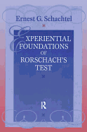 Experiential Foundations of Rorschach's Test