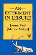 Experiment in Leisure
