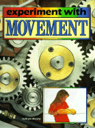 Experiment with Movement - Murphy, Bryan