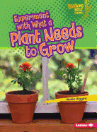 Experiment with What a Plant Needs to Grow
