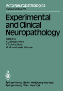 Experimental and Clinical Neuropathology: Proceedings of the First European Neuropathology Meeting, Vienna, May 6-8, 1980