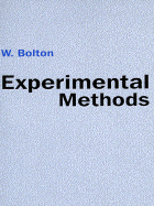 Experimental Methods - Bolton, W, and Bolton, William