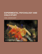 Experimental Psychology and Child Study