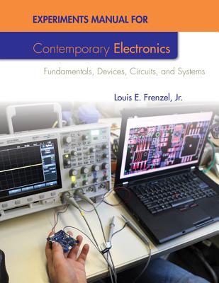 Experiments Manual for Contemporary Electronics - Frenzel, Louis E