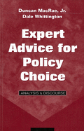 Expert Advice for Policy Choice: Analysis & Discourse
