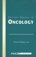 Expert Guide to Oncology - Bitran, Jacob D