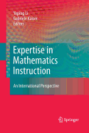 Expertise in Mathematics Instruction: An International Perspective